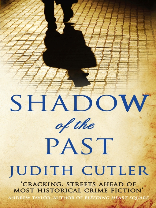 Title details for Shadow of the Past by Judith Cutler - Available